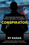 Conspirator - RV Raman - 9789351950790