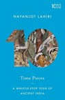 Time Pieces - LAHIRI,  Nayanjot - 9789351952473