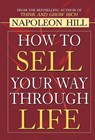 How to Sell Your Way Through Life - Napoleon Hill - 9789352664375