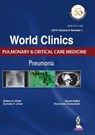 World Clinics Pulmonary & Critical Care Medicine: Pneumonia - Surinder K Jindal ; Ravindran Chetambath - 9789352704668