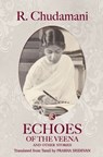 Echoes of the Veena and other stories - R Chudamani - 9789352907533