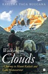 Walking in Clouds - Kavitha Yaga Buggana - 9789353024789