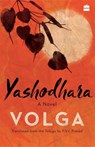 Yashodhara - Volga ; P.S.V, Prasad - 9789353025908