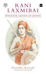 Rani Laxmibai - Pratibha Ranade - 9789353026059