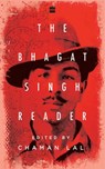 The Bhagat Singh Reader - Chaman Lal - 9789353028503