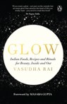 Glow - Vasudha Rai - 9789353052058