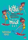 Kittu's Very Mad Day - Harshikaa Udasi - 9789353058517