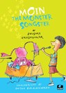 Moin the Monster Songster - Anushka Ravishankar - 9789353058593
