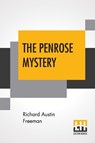 The Penrose Mystery - Richard Austin Freeman - 9789353445430