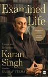 An Examined Life - Karan Singh - 9789353570248