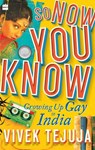 So Now You Know - Vivek Tejuja - 9789353572709