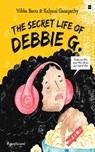 The Secret Life of Debbie G. - Vibha Batra - 9789353579418