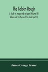 The golden bough - James George Frazer - 9789354171598