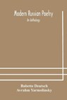 Modern Russian poetry - DEUTSCH,  Babette ; Yarmolinsky, Avrahm - 9789354178719