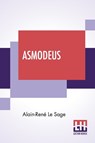 Asmodeus - Alain-Rene Le Sage - 9789354202353
