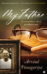 My Father - Arvind Panagariya - 9789354222931