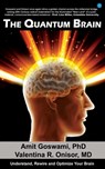 The Quantum Brain: Understand, Rewire and Optimize Your Brain - Valentina R. Onisor - 9789354273865