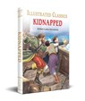 Kidnapped for Kids : Illustrated Children Classic - Robert Louis Stevenson - 9789354400568