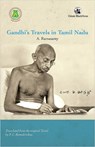Gandhi’s Travels in Tamil Nadu - A. Ramasamy - 9789354423703