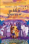Song of the Golden Sparrow - Nilanjan P. Choudhury - 9789354471209