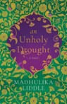 An Unholy Drought - Madhulika Liddle - 9789354477546