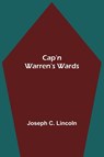 Cap'n Warren's Wards - Joseph C Lincoln - 9789354594731