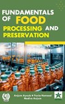 Fundamentals of Food Processing and Preservation - Anjum Ayoub - 9789354616235