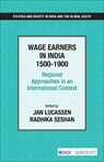 Wage Earners in India 1500-1900 - LUCASSEN,  Jan ; Seshan, Radhika - 9789354793639