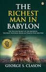 The Richest Man in Babylon - George S. Clason - 9789354864025