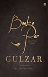 Baal-o-Par - Gulzar ; Rakhshanda Jalil - 9789354894299