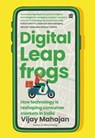 Digital Leapfrogs - Vijay Mahajan - 9789354895708