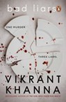 Bad Liars - Vikrant Khanna - 9789354929267