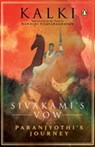 Sivakami's Vow - Kalki Kalki ; Nandini Vijayaraghavan - 9789354929359