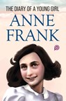 The Diary of a Young Girl - Anne Frank ; Selma Blair - 9789354990434