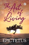 The Art of Living - Epictetus - 9789354993817
