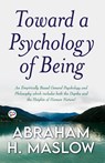 Toward a Psychology of Being (Deluxe Library Edition) - Abraham H. Maslow - 9789354995507