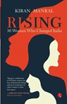 Rising 30 Women Who Changed India - Kiran Manral - 9789355201911