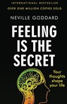 Feeling is the Secret - Neville Goddard - 9789355221445