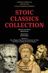 Stoic Classics Collection - Marcus Aurelius ; Epictetus ; Lucius Annaeus Seneca - 9789355223722