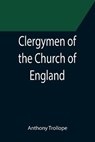 Clergymen of the Church of England - TROLLOPE,  Anthony - 9789355397775