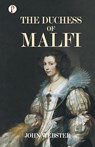 The Duchess of Malfi - John Webster - 9789355461520