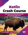 Kotlin Crash Course - Elena Van Engelen - Maslova - 9789355516305