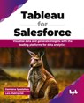 Tableau for Salesforce - Damiana Spadafora ; Lars Malmqvist - 9789355519245
