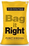 Bag it Right - Punit Singhal - 9789355546180