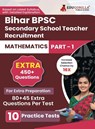 Bihar Secondary School Teacher Mathematics Book 2023 (Part I) Conducted by BPSC - 10 Practice Mock Tests (1200+ Solved Questions) with Free Access to Online Tests - Edugorilla Prep Experts - 9789355566638