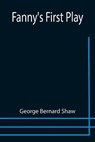 Fanny's First Play - BERNARD SHAW,  George - 9789355757203