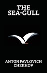 The Sea-Gull - Anton Pavlovich Chekhov - 9789355844941