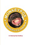 Monkeypox - Biswaroop Roy ; Chowdhury - 9789355997128
