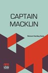 Captain Macklin - DAVIS,  Richard Harding - 9789356144033