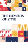 The Elements Of Style - Jr. William Strunk - 9789356146020
